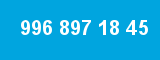 996 897 18 45 996 897 18 45